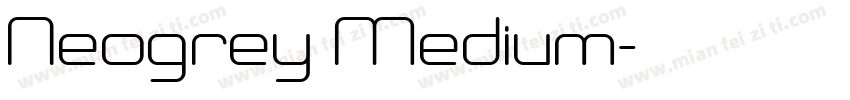 Neogrey Medium字体转换